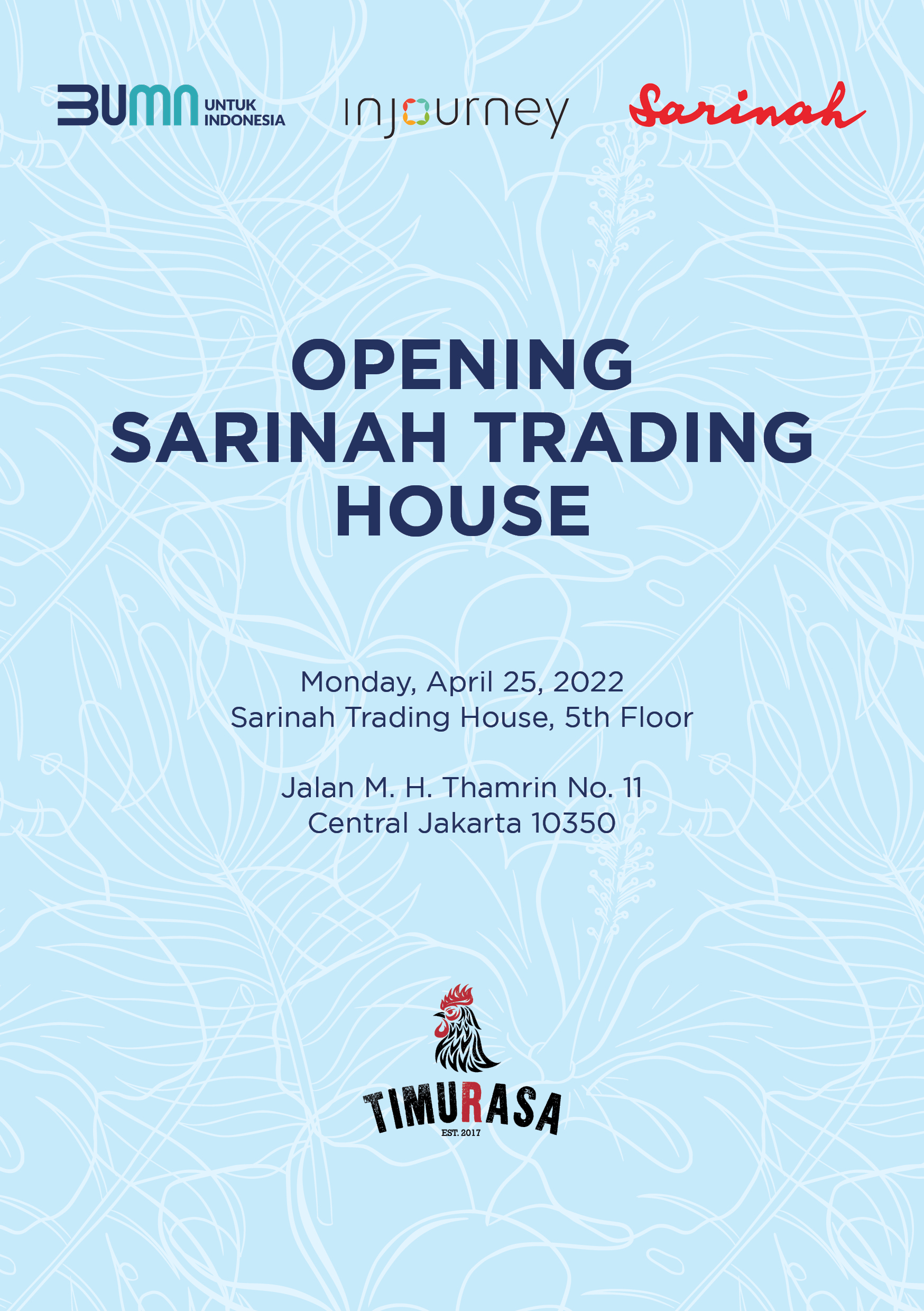 Catat Tanggalnya, 25 April 2022: Pembukaan Sarinah Trading House