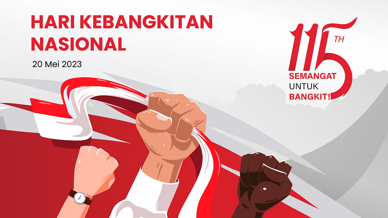 Selamat Hari Kebangkitan Nasional 2023, Semangat Untuk Bangkit!